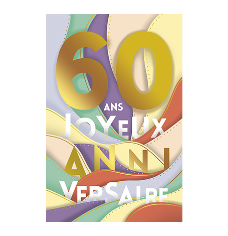 Carte Anniversaire 60 ans | Hollyparty