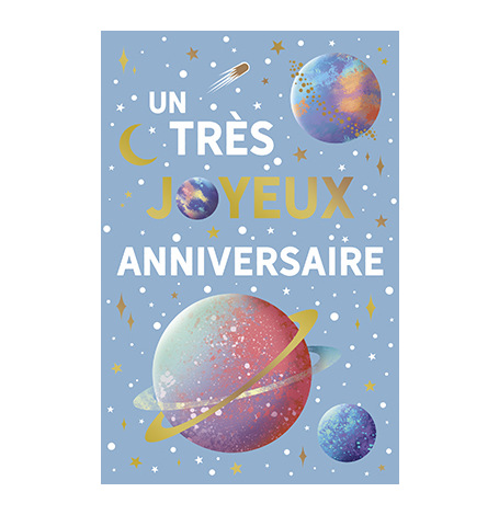 Carte joyeux anniversaire Univers & Espace